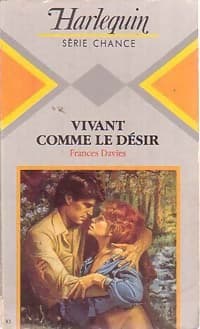 Vivant comme le désir - Frances Davies